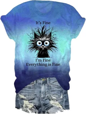 I'm Fine Tshirt It's Fine I'm Fine Everything is Fine Tshirt Funny Saying Tees Inspirational Tee Top